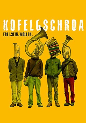 Kofelgschroa. Frei. Sein. Wollen