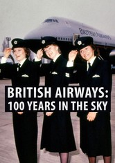 British Airways: 100 years in the sky
