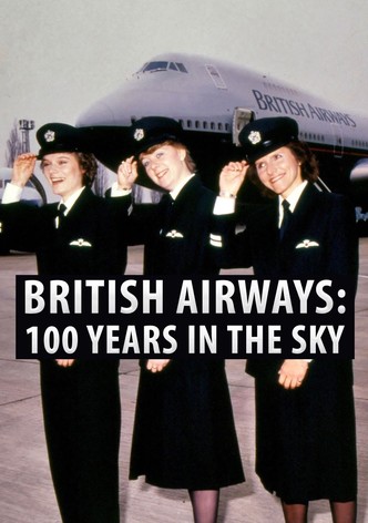 British Airways: 100 years in the sky