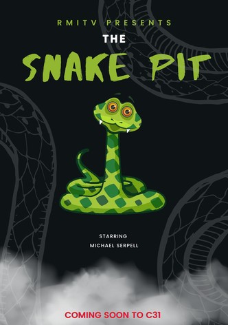 The Snake Pit