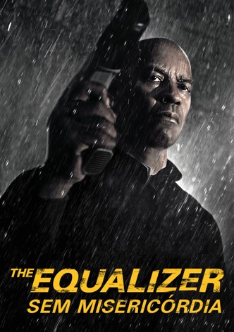 The Equalizer - Sem Misericórdia