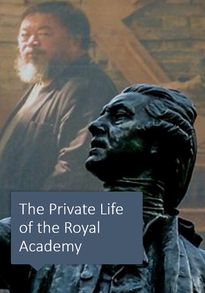 The Private Life of the Royal Academy