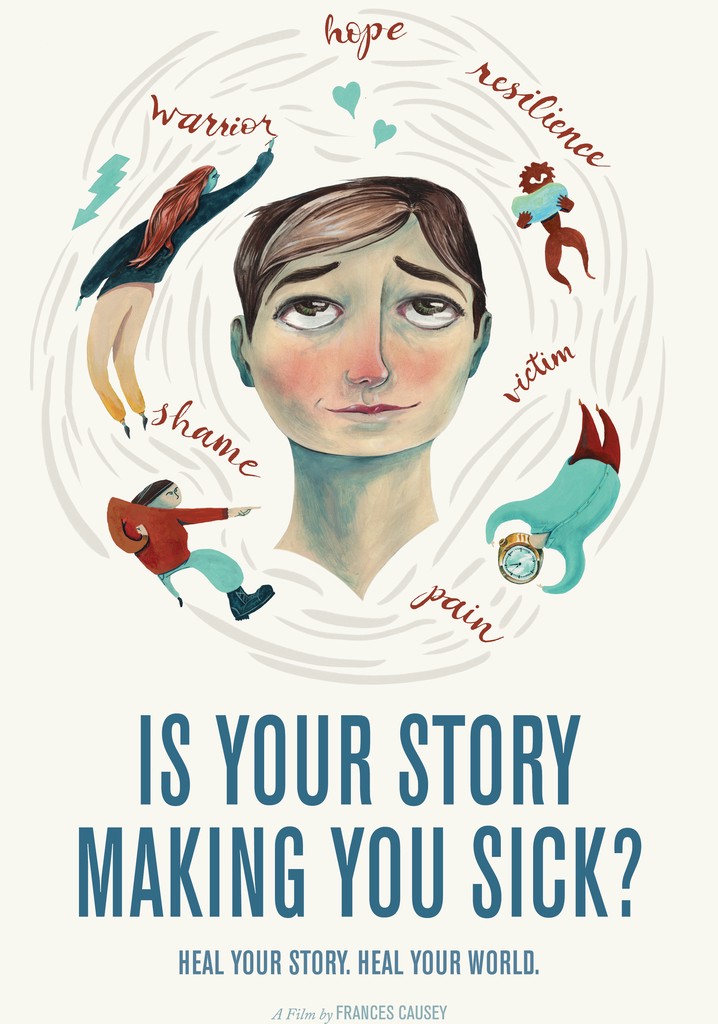 Is Your Story Making You Sick?