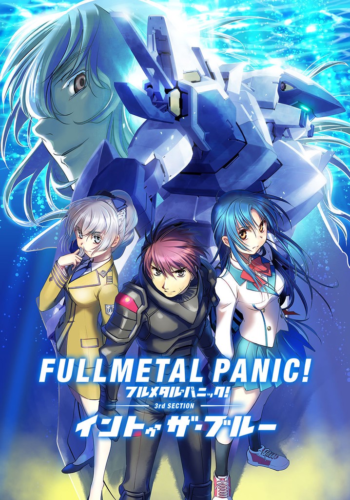 Full Metal Panic! 3rd Section - Into the Blue