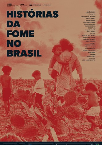 Histórias da Fome no Brasil