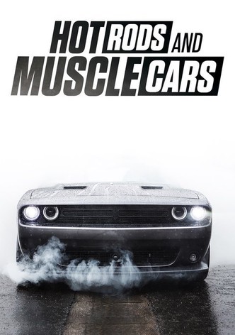 Hot Rods and Muscle Cars