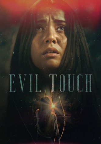 Evil Touch