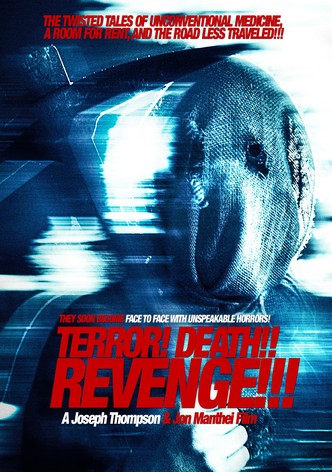 Terror! Death! Revenge!