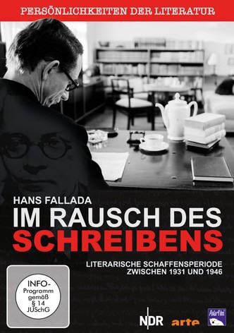 Fallada - im Rausch des Schreibens
