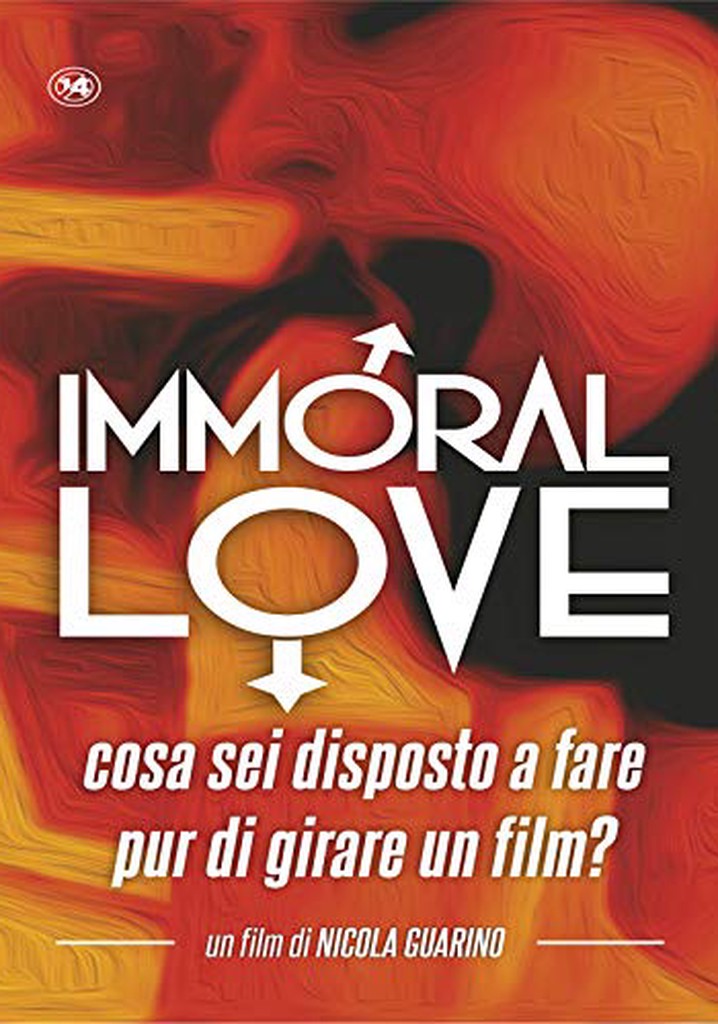 Immoral Love