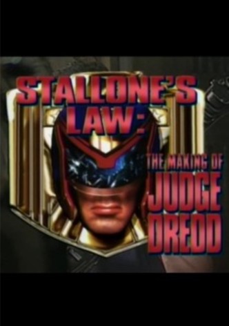Stallone's Law: The Making of 'Judge Dredd'