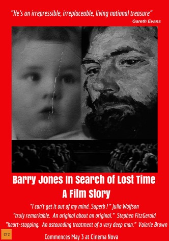 Barry Jones in Search of Lost Time: A Film Story