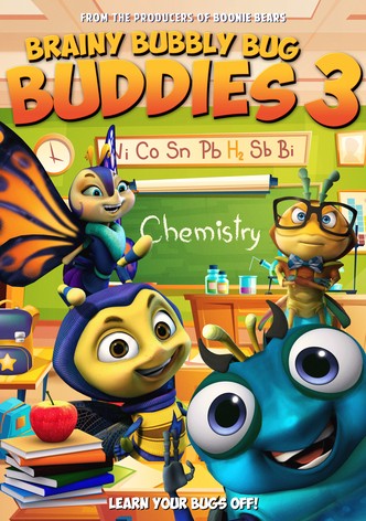 Brainy Bubbly Bug Buddies 3