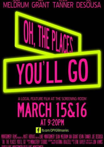 Oh, the Places You'll Go