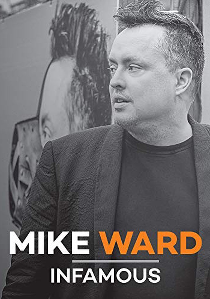 Mike Ward: Infamous