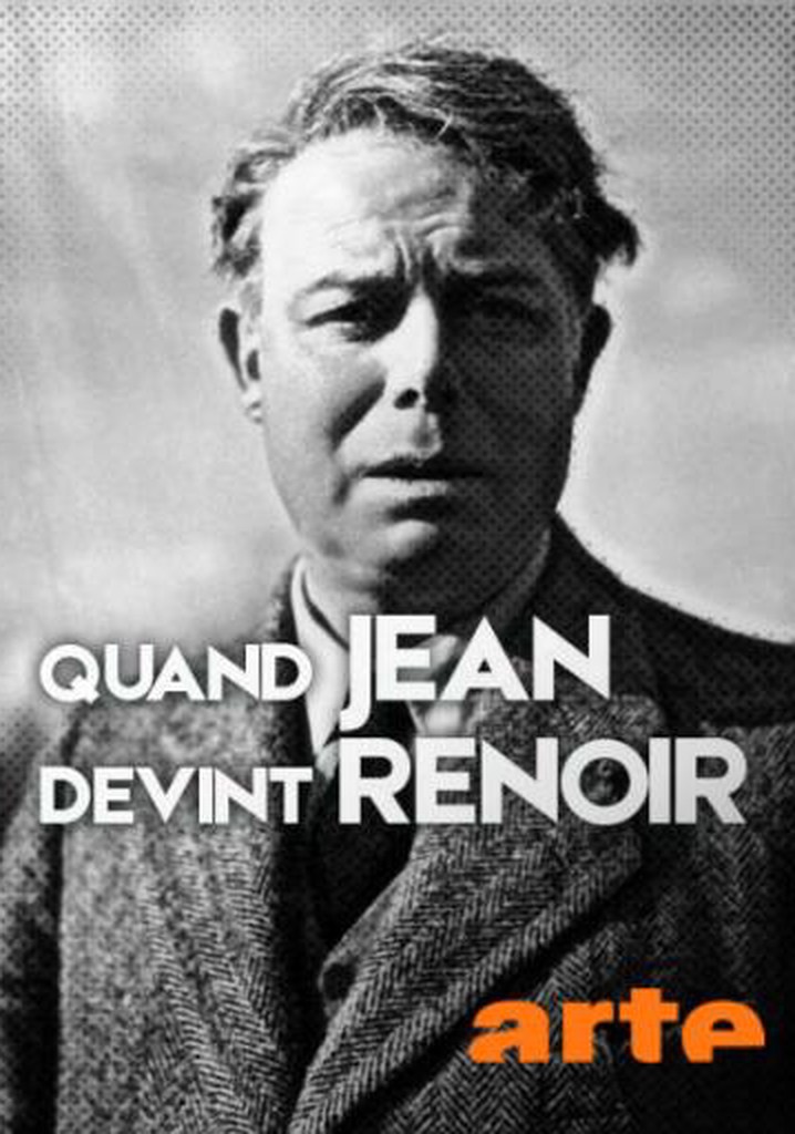 Quand Jean devint Renoir