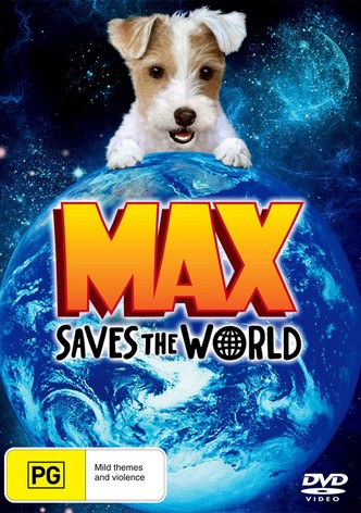 Max Saves The World