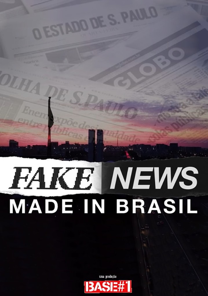 Fake News - Made in Brazil