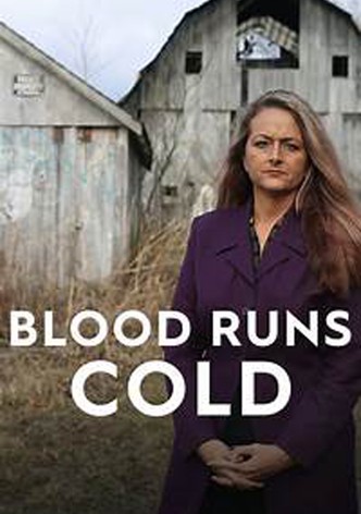 Blood Runs Cold