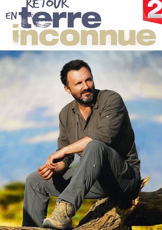 Retour en terre inconnue
