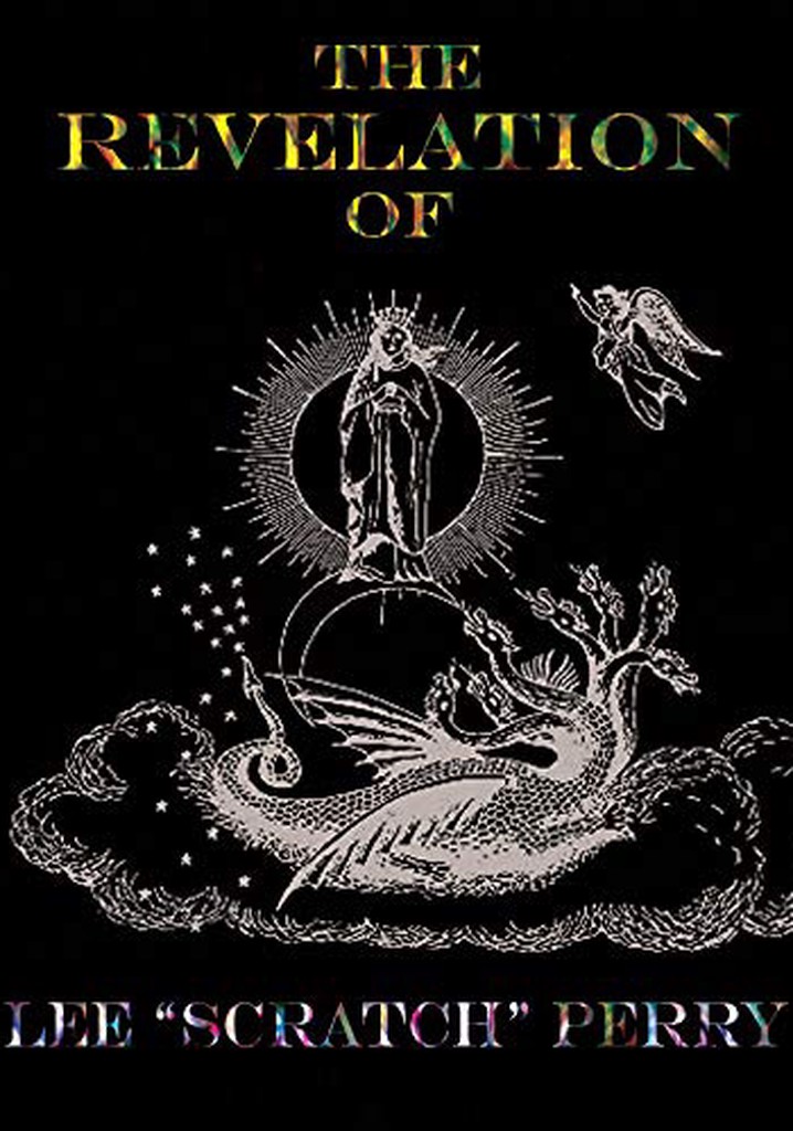 The Revelation of Lee Scratch Perry