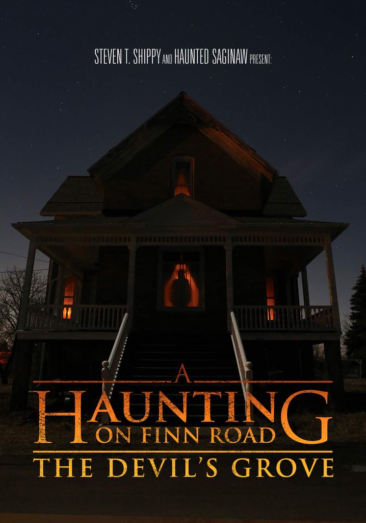 A Haunting on Finn Road: The Devil's Grove