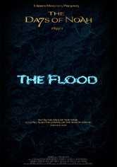The Days of Noah: the Flood (Part 1)