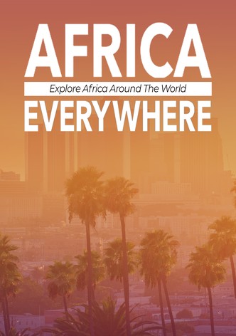 Africa Everywhere