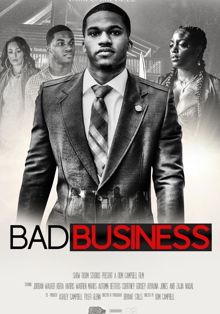 Bad Business