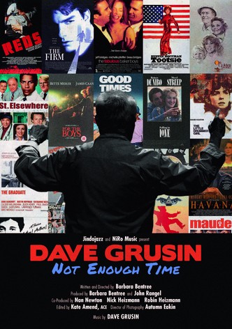 Dave Grusin: Not Enough Time