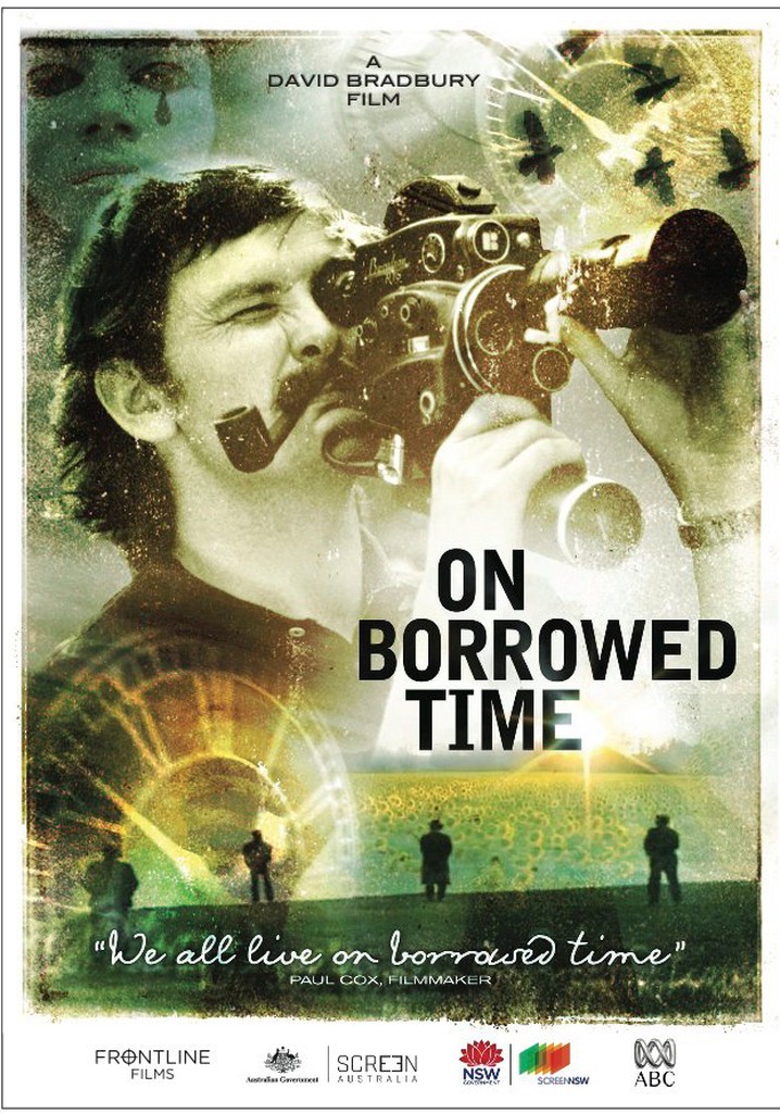 On Borrowed Time