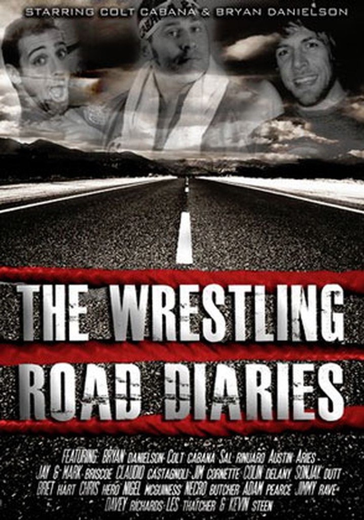 The Wrestling Road Diaries