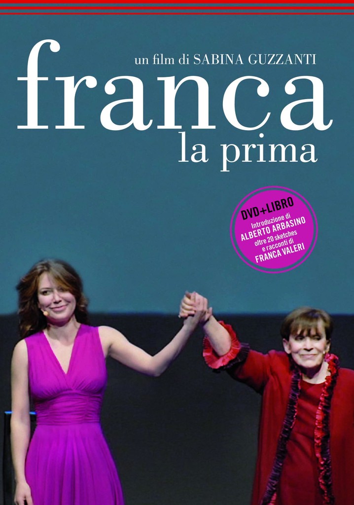 Franca, la prima