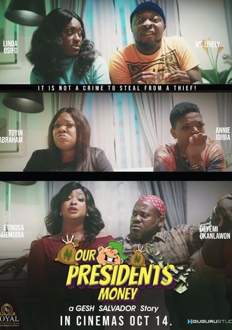Our President's Money
