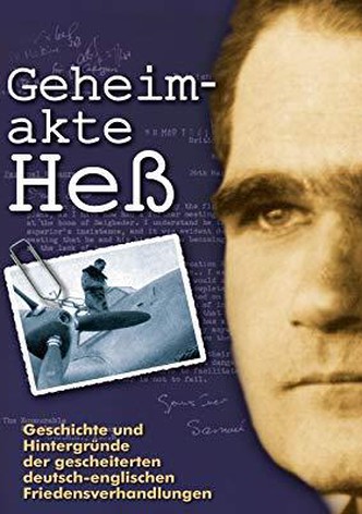Geheimakte Heß