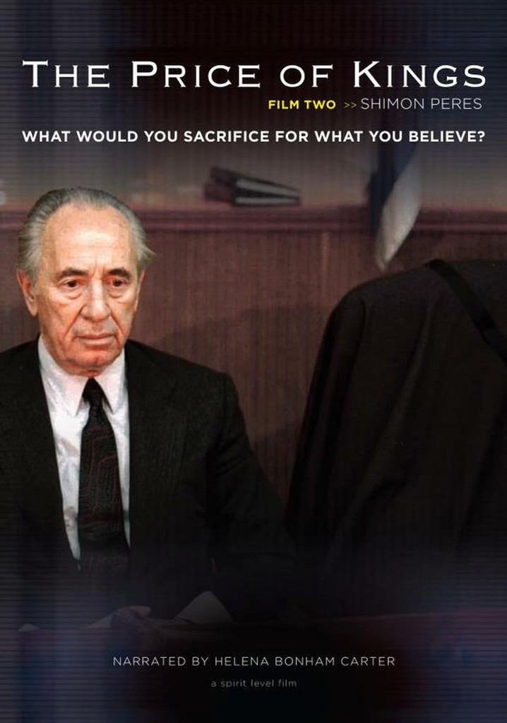 The Price of Kings: Shimon Peres