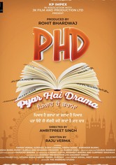 PHD (Pyar Hai Drama)