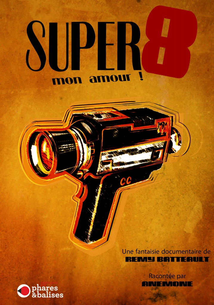 Super 8 mon amour
