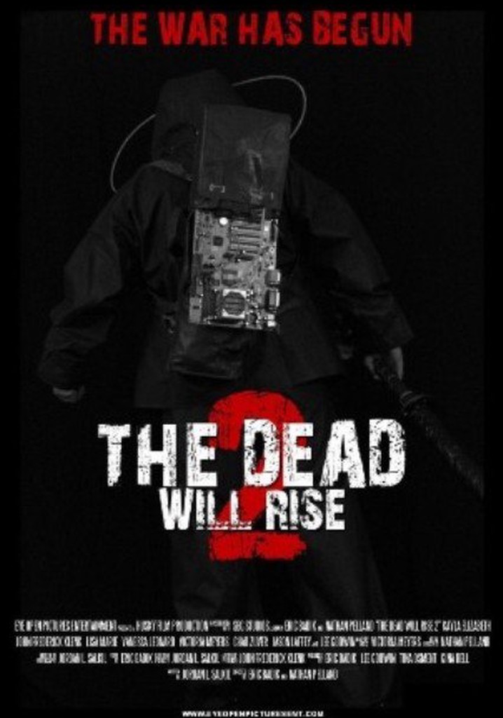 The Dead Will Rise 2