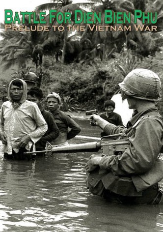 Battle for Dien Bien Phu