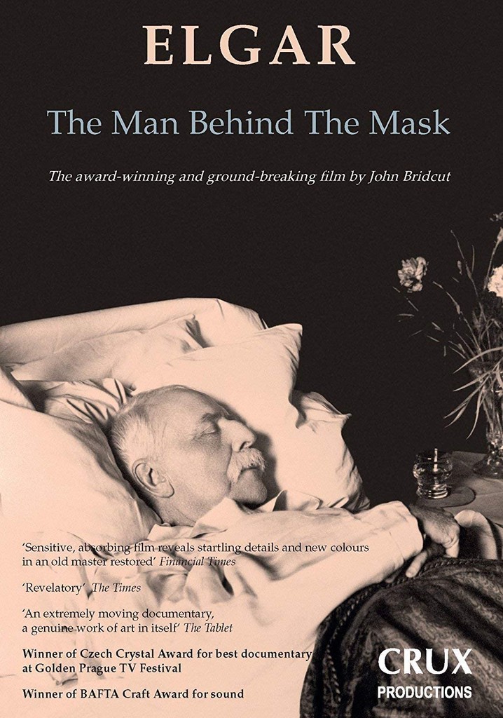 Elgar: The Man Behind the Mask