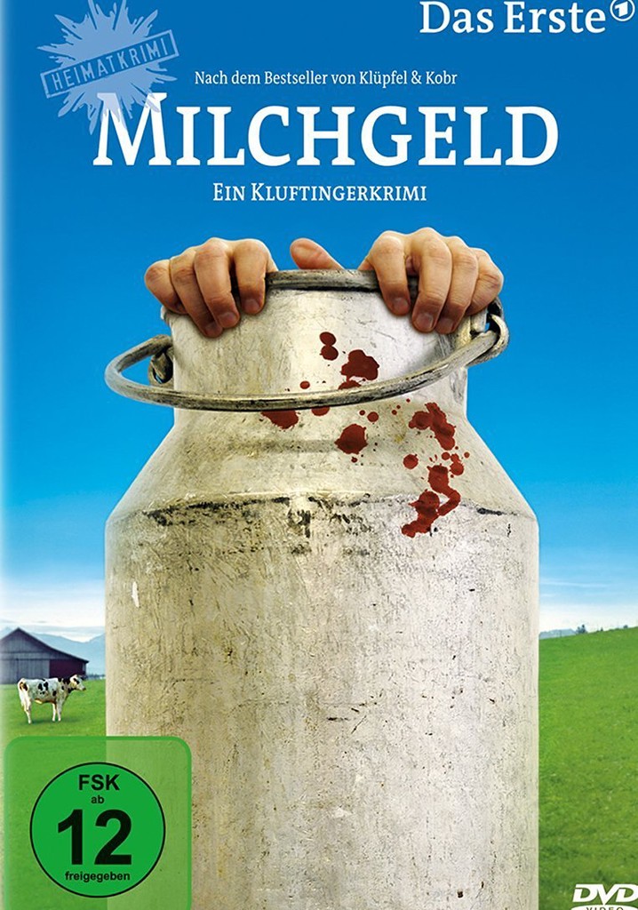 Milchgeld. Ein Kluftingerkrimi