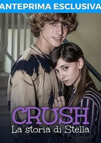 Crush - La storia di Stella