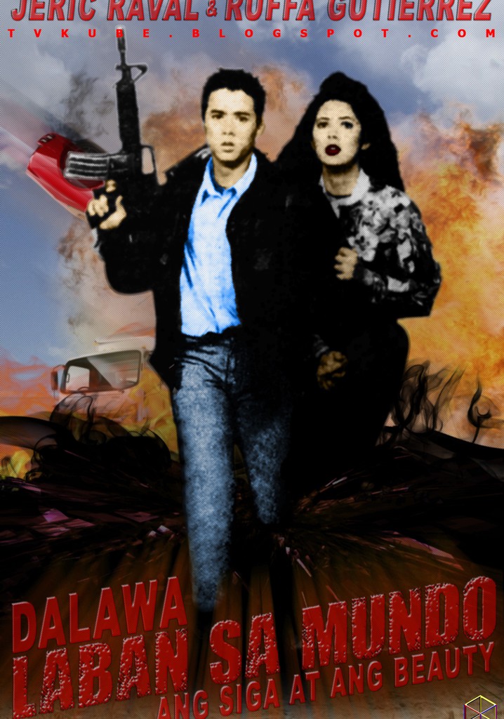 Dalawa laban sa mundo: Ang siga at ang beauty