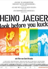 Heino Jaeger - Look Before You Kuck