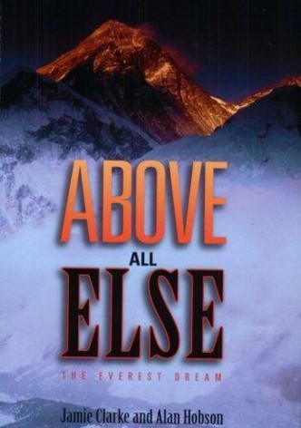 Above All Else: The Everest Dream