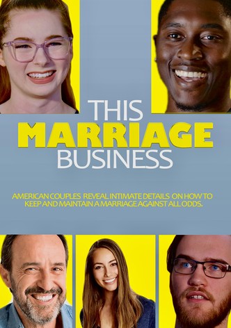 This Marriage Business