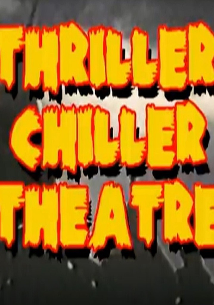 Thriller Chiller Theatre