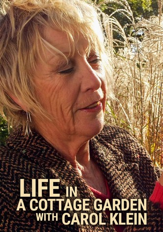 Life in a Cottage Garden with Carol Klein
