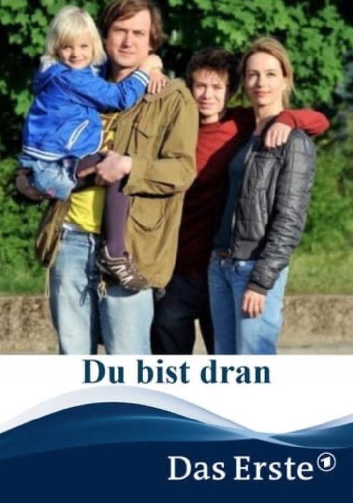 Du bist dran